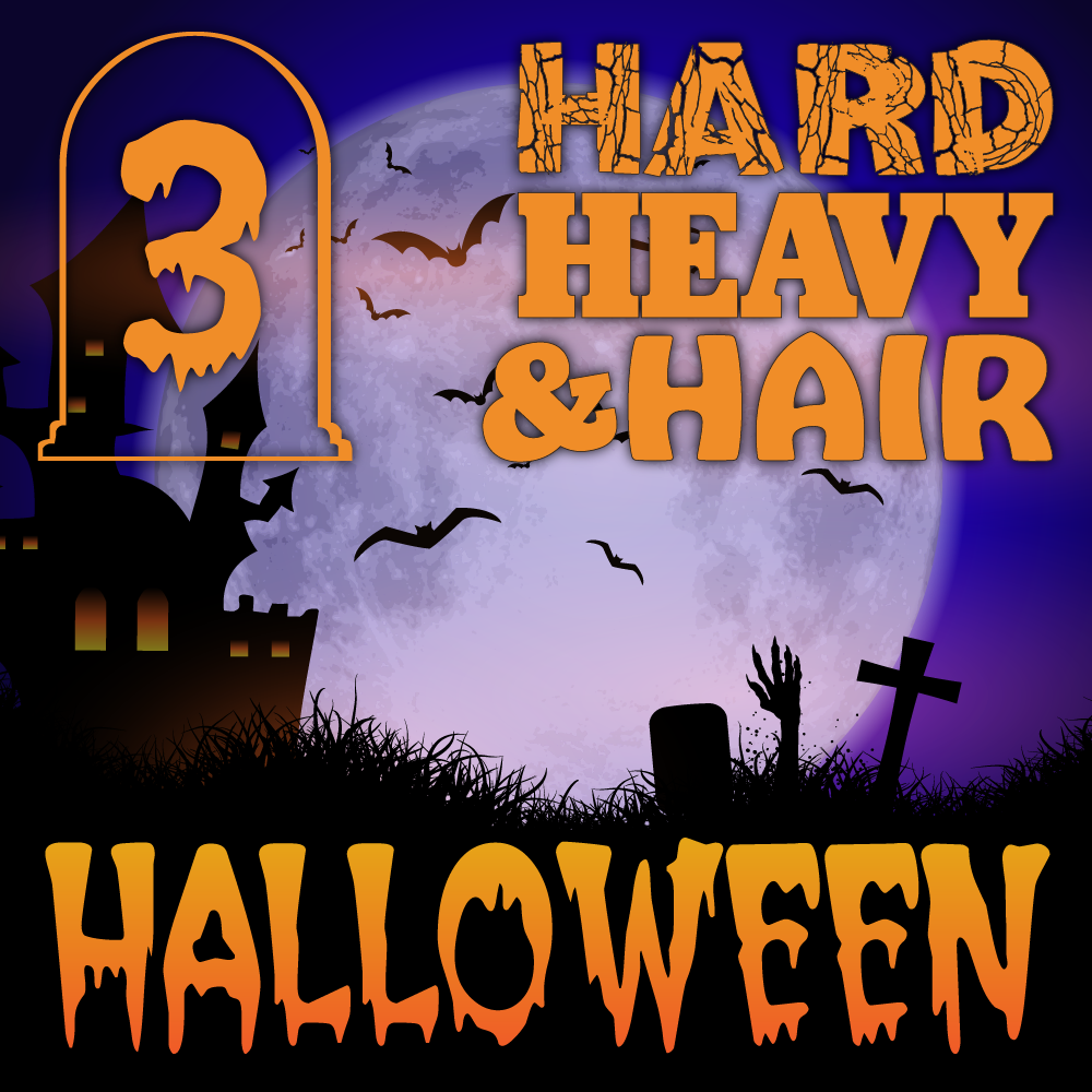 A Hard, Heavy & Hairy Halloween (Part 3 of 4) – Presented by The Hard, Heavy & Hair Show