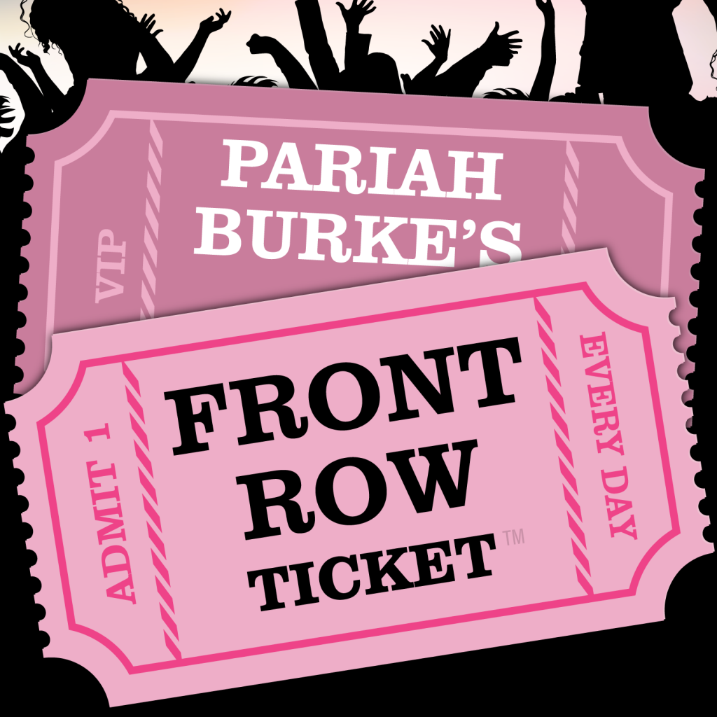 Logo - Pariah Burke's Front Row Ticket