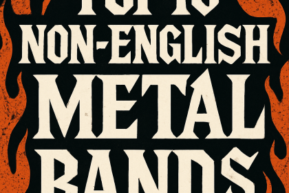 Top 10 Non-English Bands